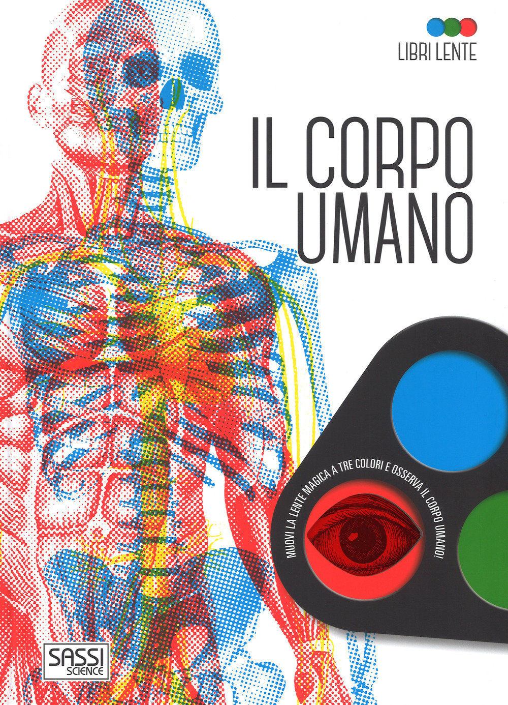 Il corpo umano. Libri lente