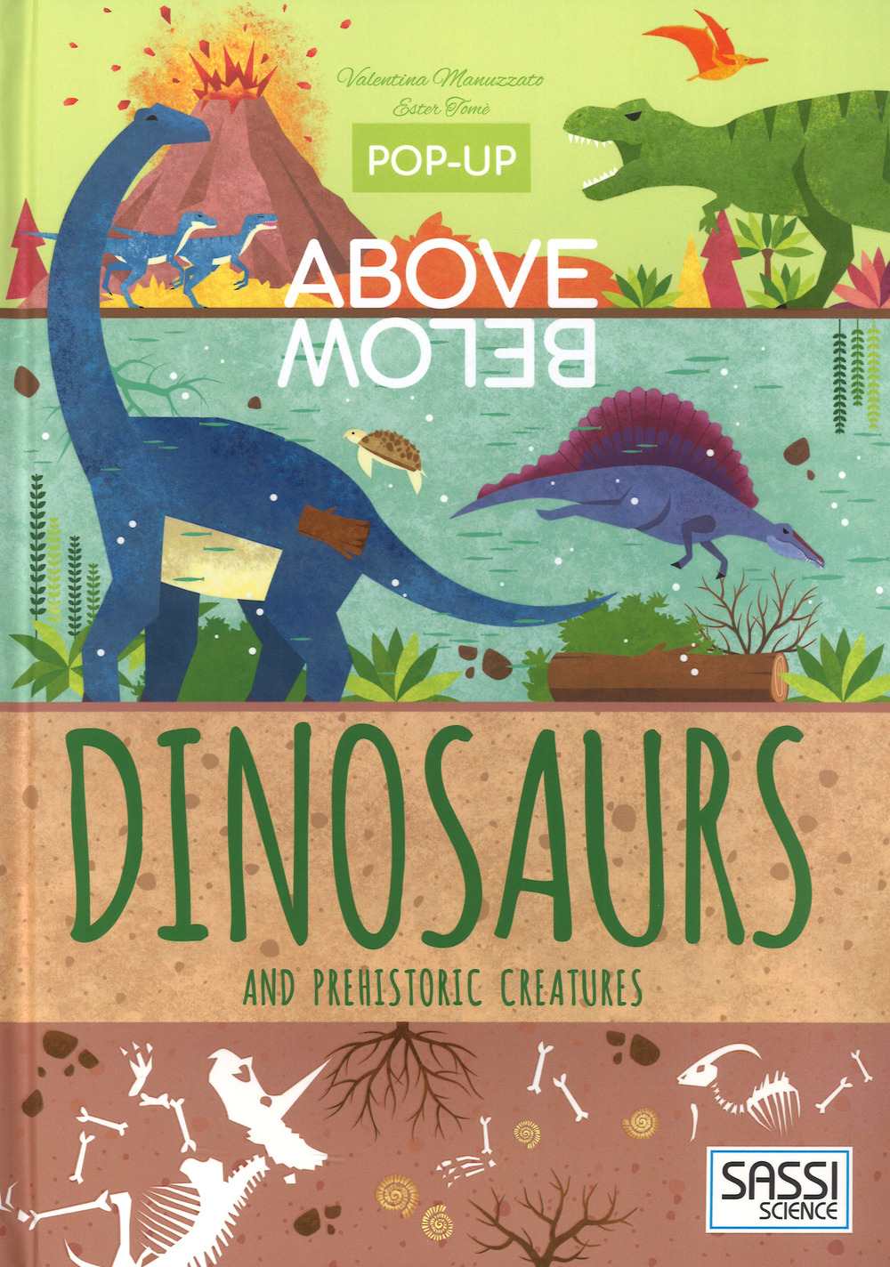 Dinosaurs and prehistoric creatures. Pop-up above and below