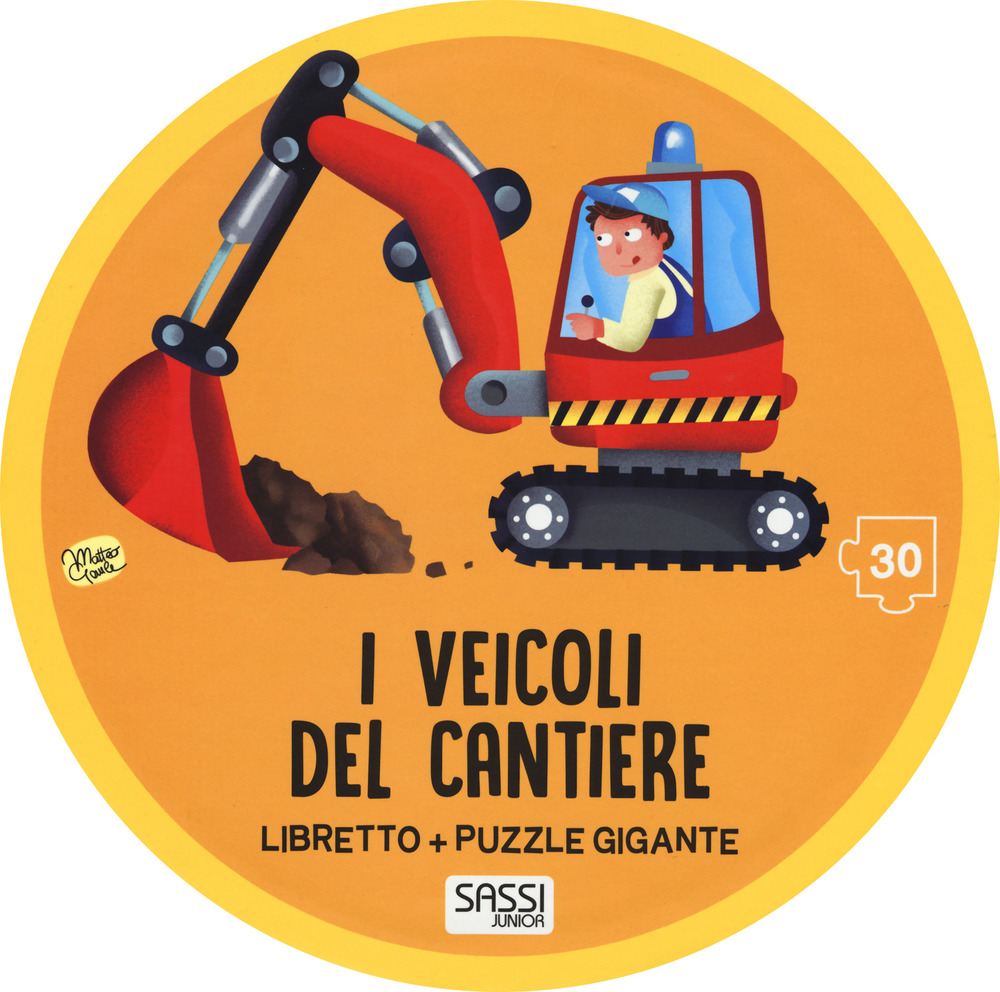 I veicoli del cantiere