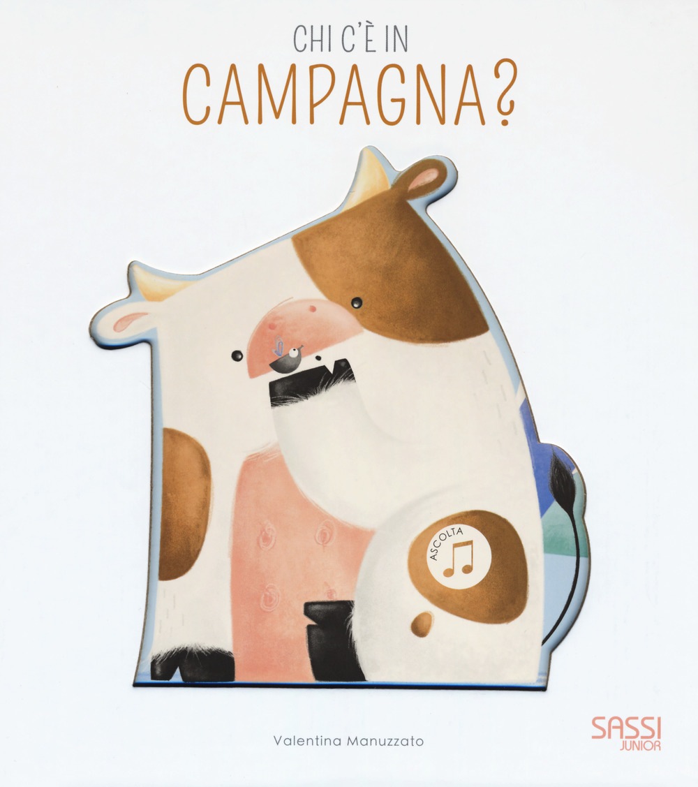 Chi c'è in campagna? Libro sonoro