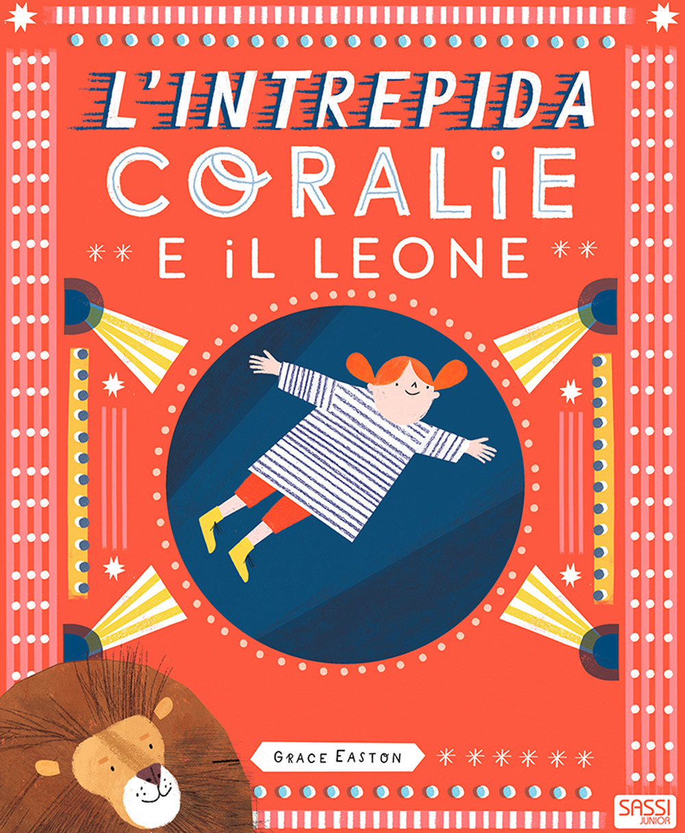 L'intrepida Coralie e il leone