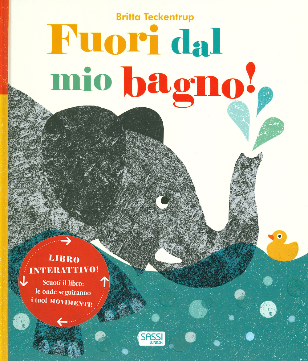 Fuori dal mio bagno!