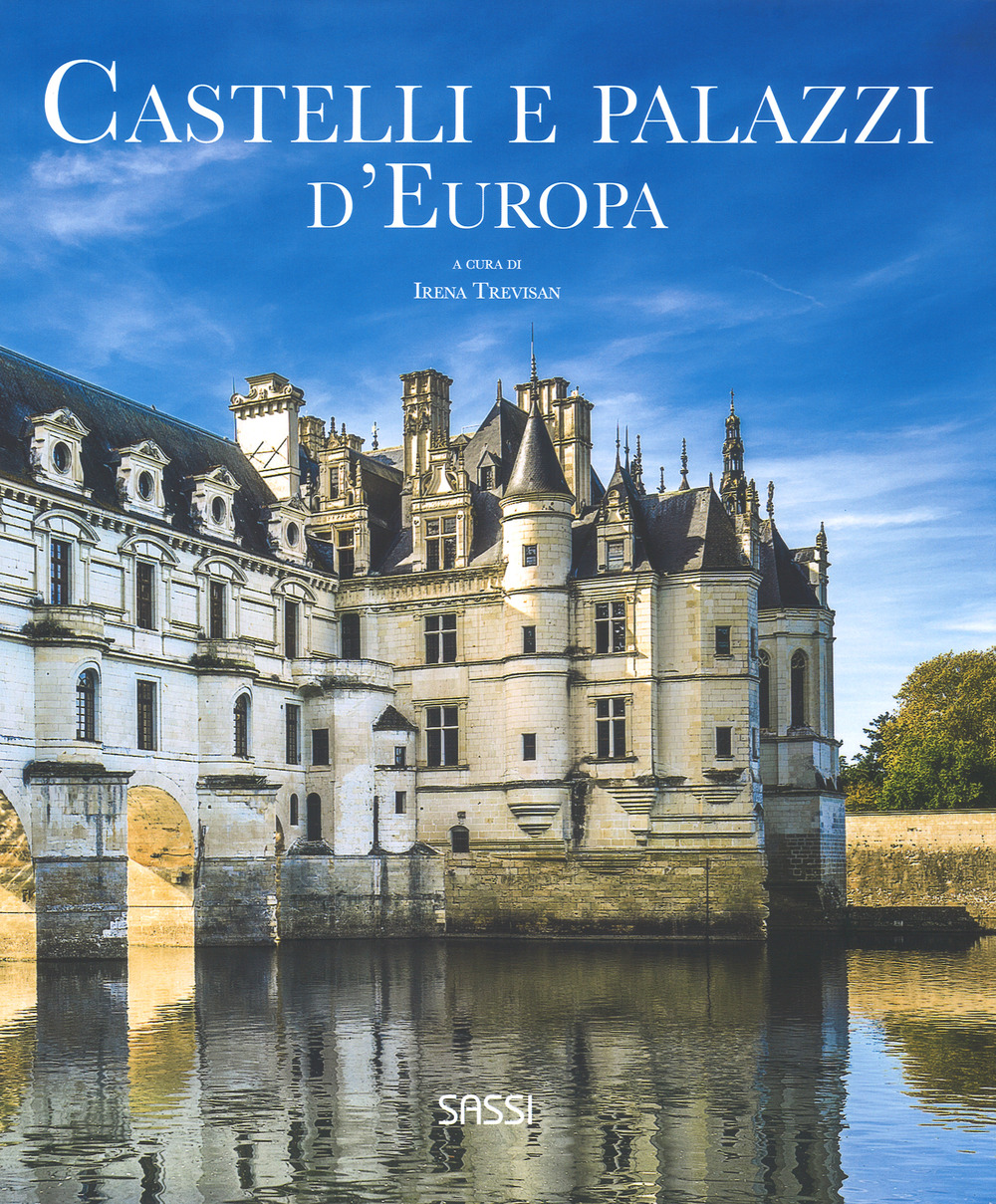 Castelli e palazzi d'Europa