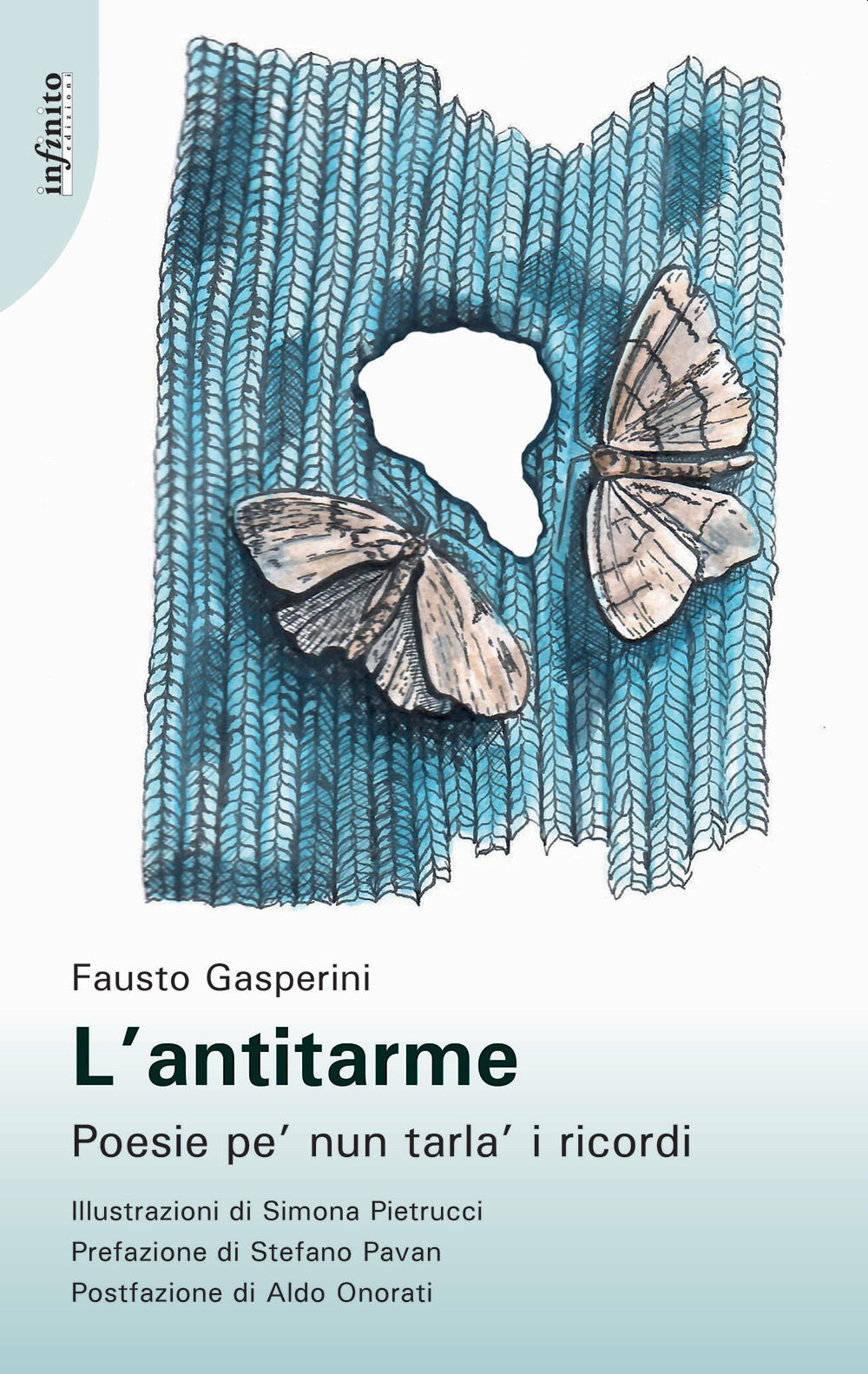 L'antitarme. Poesie pe’ nun tarla’ i ricordi
