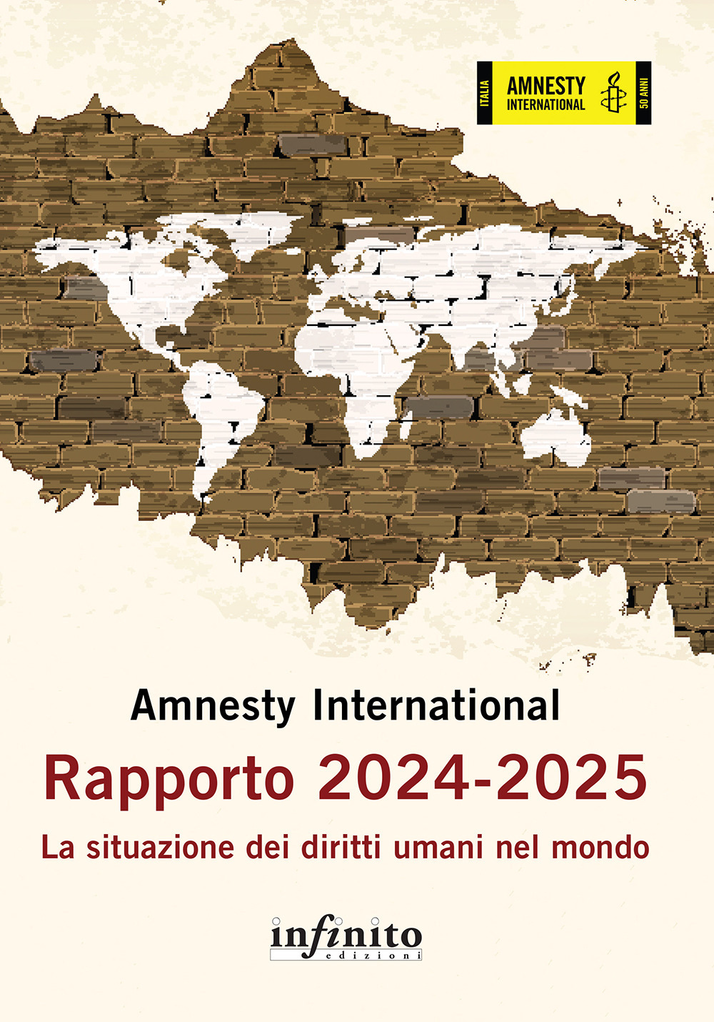 Amnesty International. Rapporto 2024-2025. La situazione dei diritti umani nel mondo