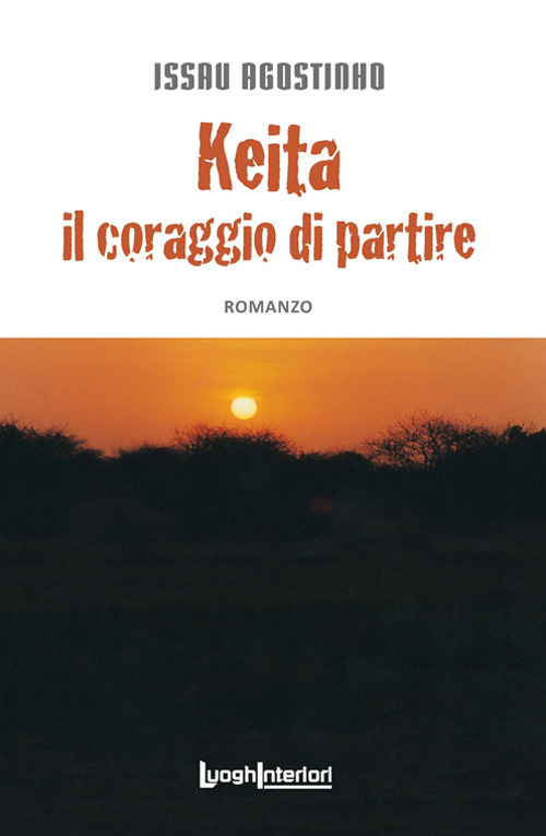Keita. Il coraggio di partire