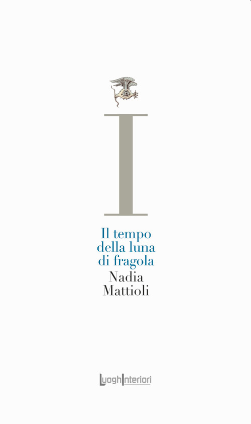 Il tempo della luna di fragola