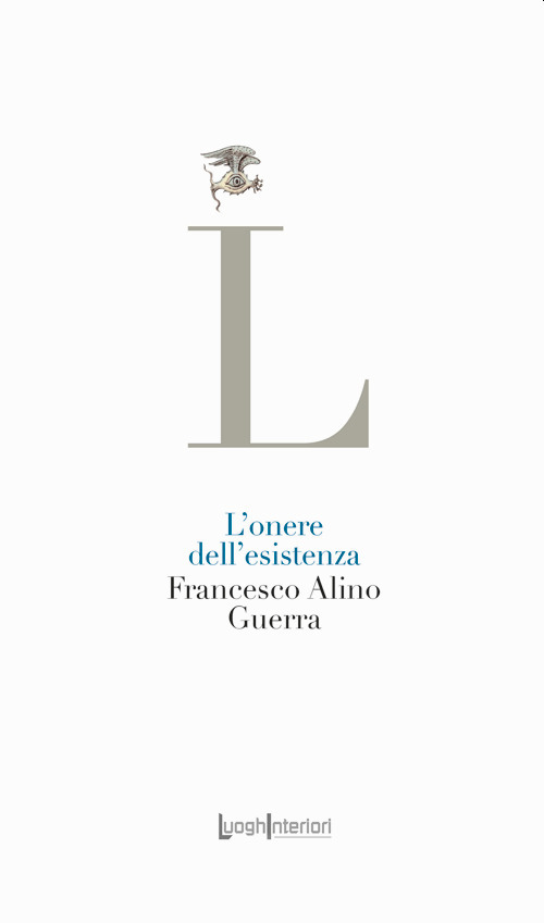 L'onere dell'esistenza