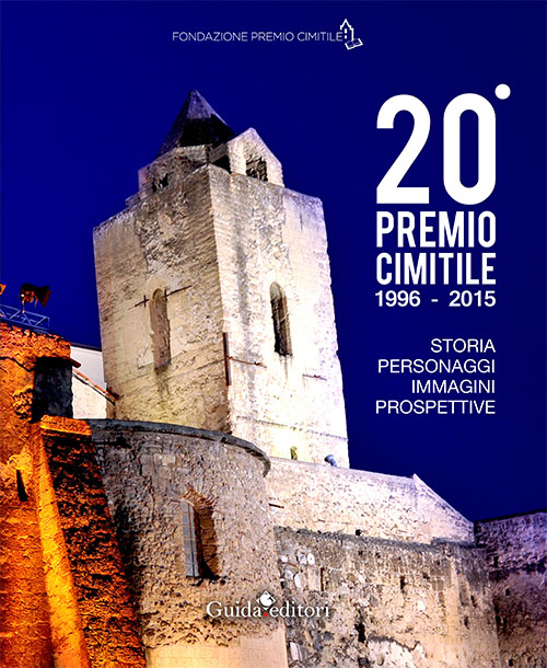 20° Premio Cimitile 1996-2015. Storia, personaggi, immagini, prospettive