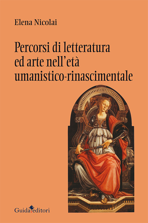 Percorsi di letteratura ed arte nell'età umanistico-rinascimentale
