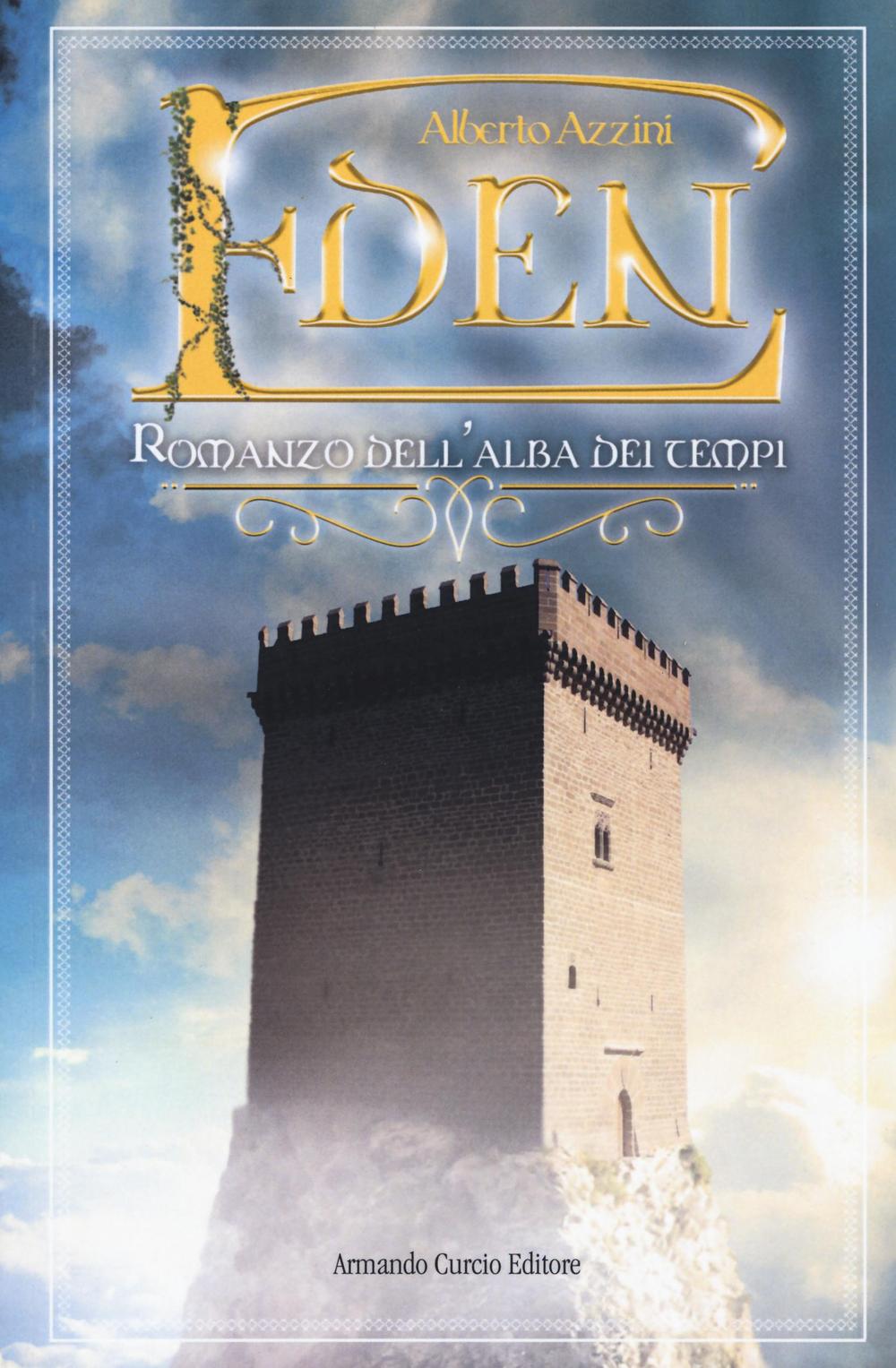 Eden. Romanzo dell'alba dei tempi