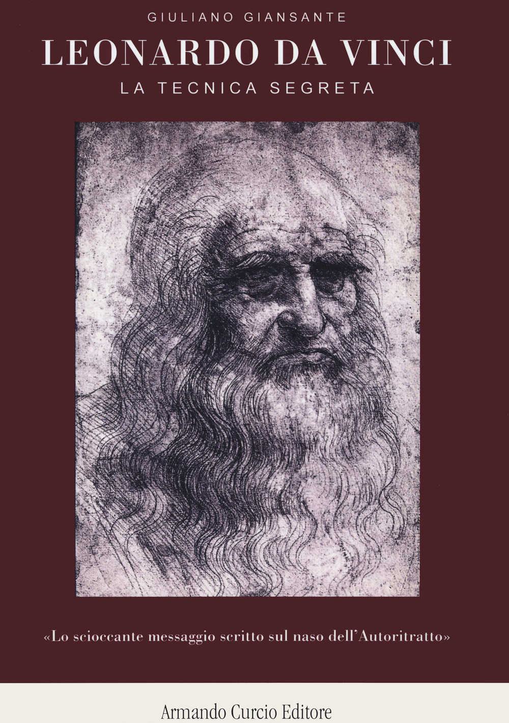 Leonardo da Vinci. La tecnica segreta