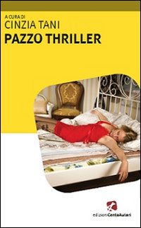 Pazzo thriller