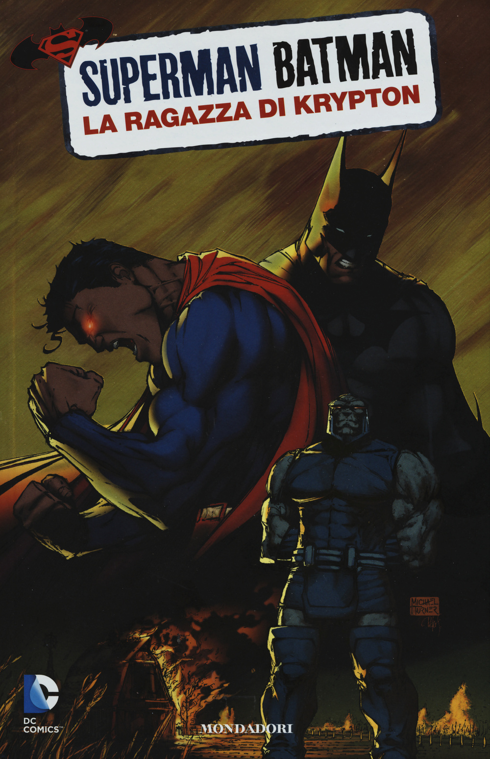 La ragazza di Krypton. Superman/Batman. Vol. 2