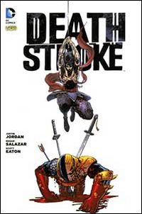 Problemi in famiglia. Deathstroke. Vol. 3