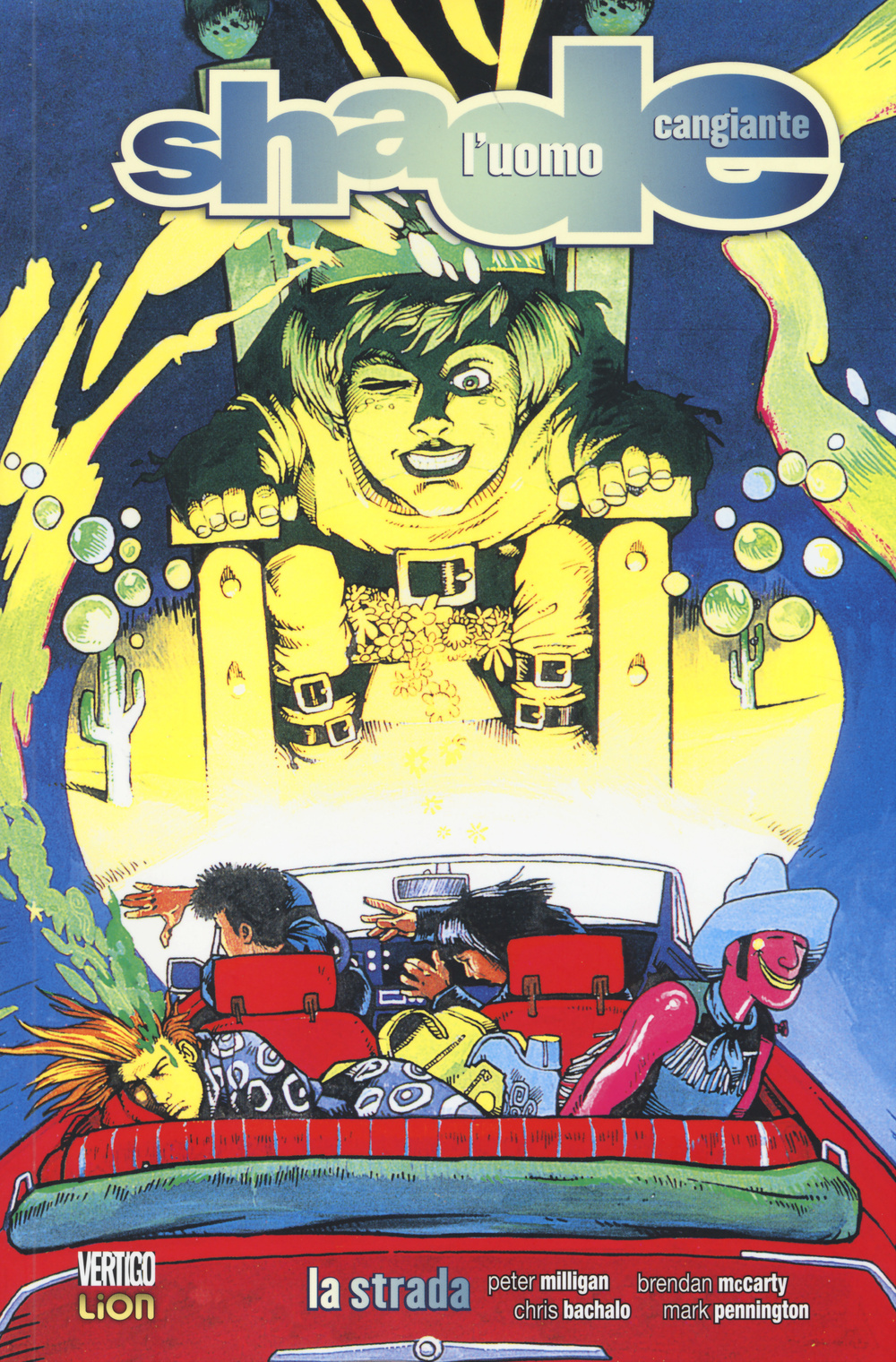 La strada. Shade, l'uomo cangiante. Vol. 4