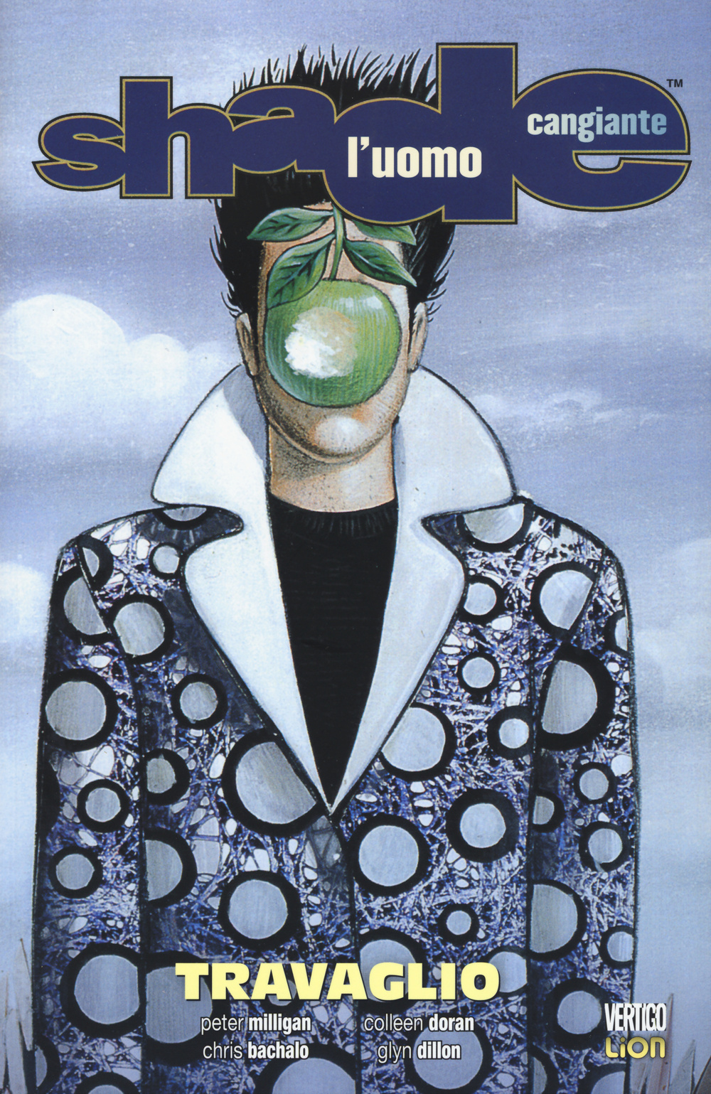 Travaglio. Shade, l'uomo cangiante. Vol. 6