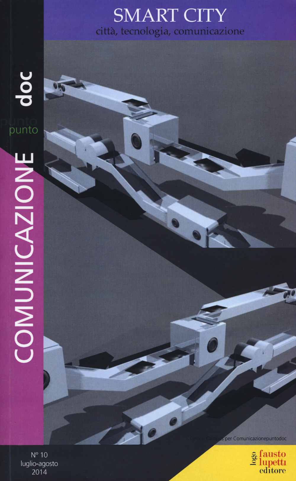 Comunicazionepuntodoc. Vol. 10: Smart city. Città, tecnologia, comunicazione