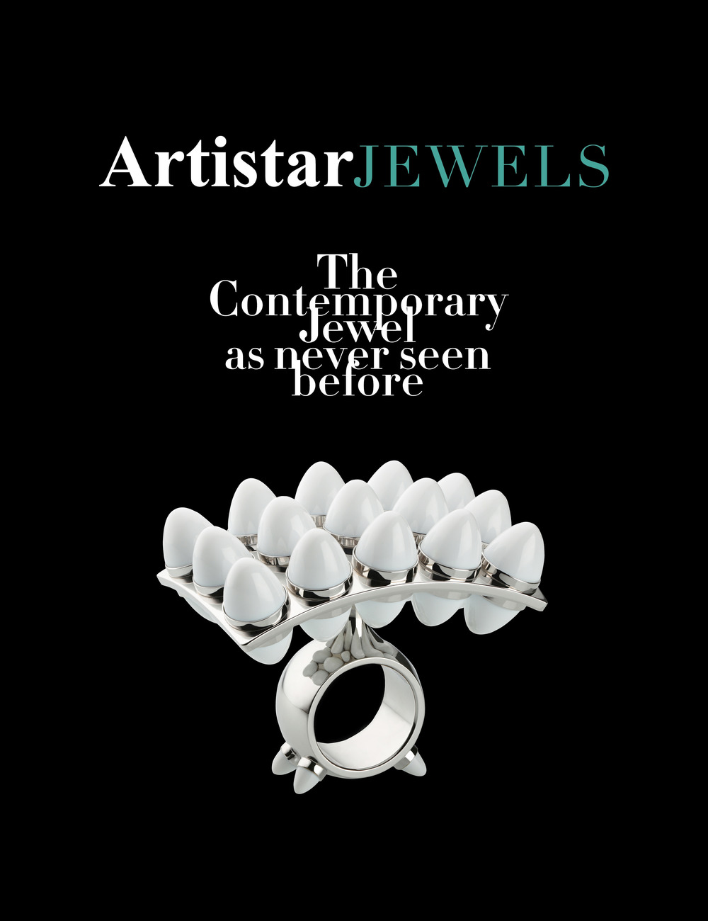 Artistar Jewels 2018. The contemporary jewels as never seen before