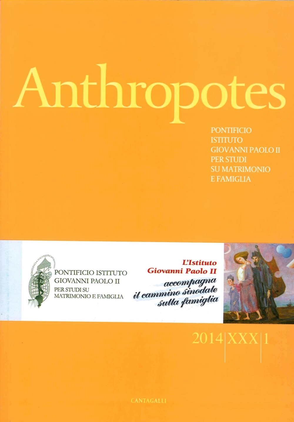 Anthropotes. Rivista di studi sulla persona e la famiglia. Vol. 1