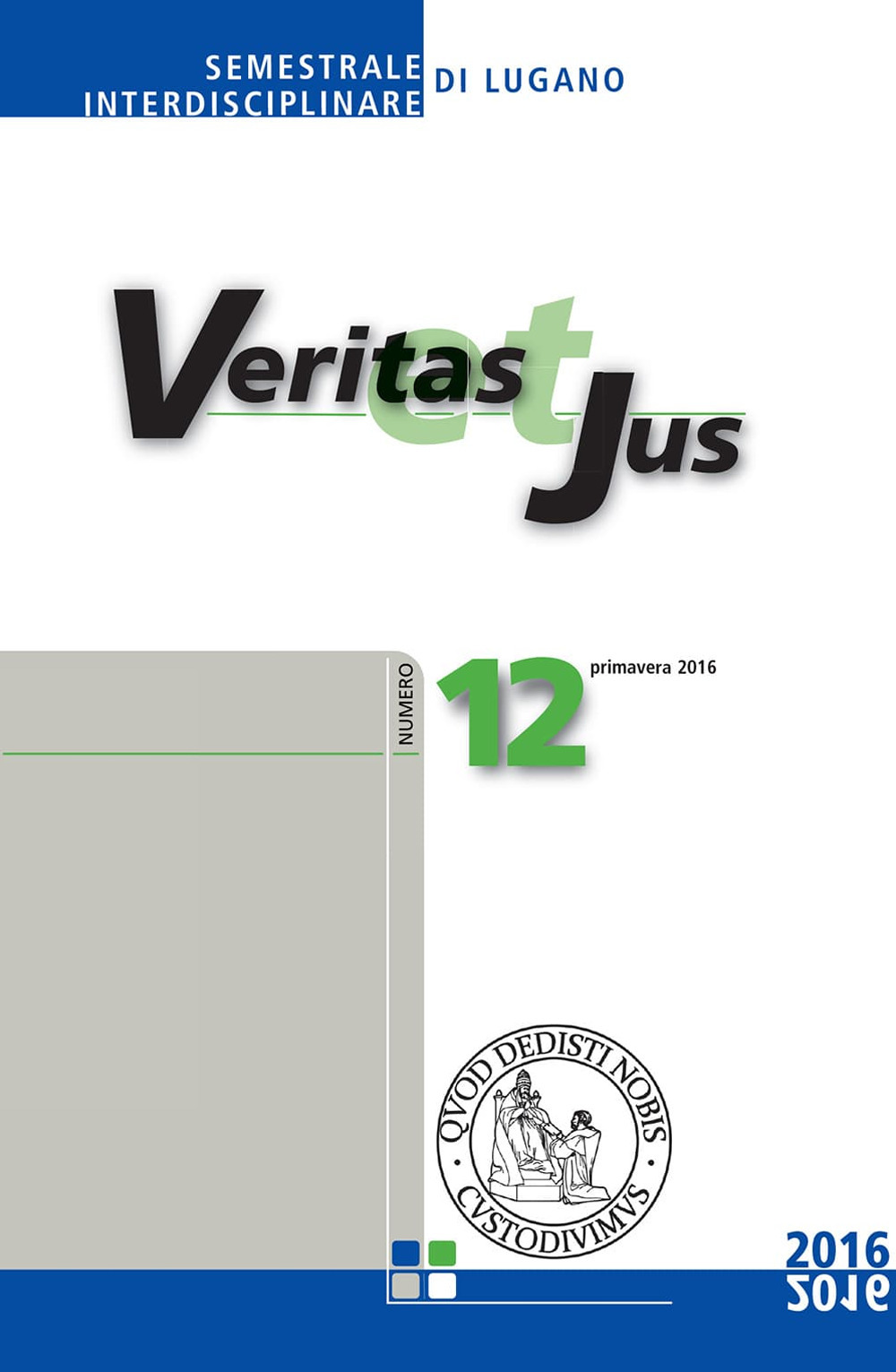 Veritas et Jus. Vol. 12