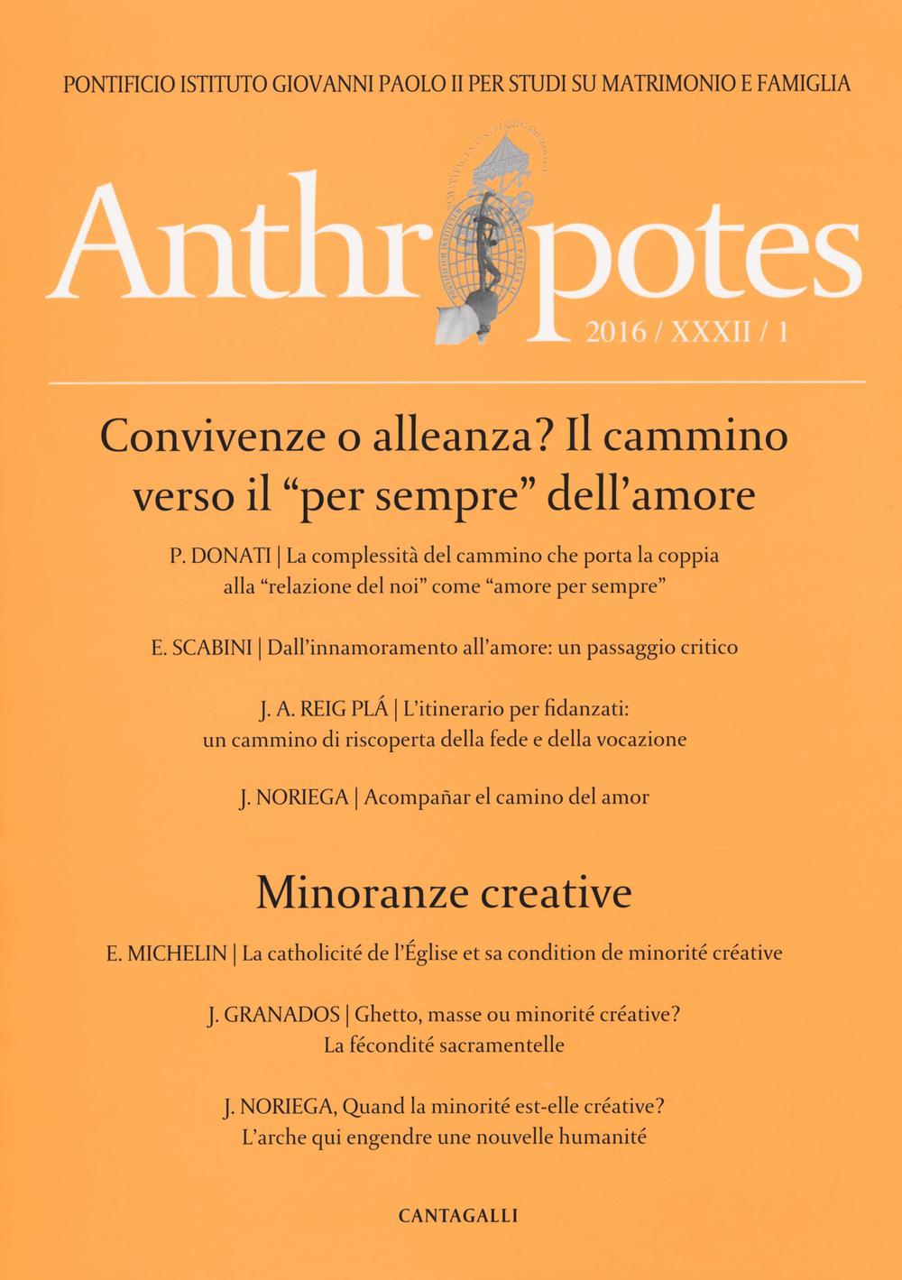 Anthropotes. Rivista di studi sulla persona e la famiglia. Vol. 1