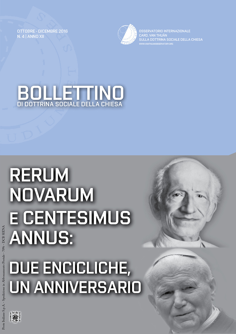 Bollettino di dottrina sociale della chiesa. Vol. 4: Rerum Novarum e Centesimus Annus: due encicliche, un anniversario