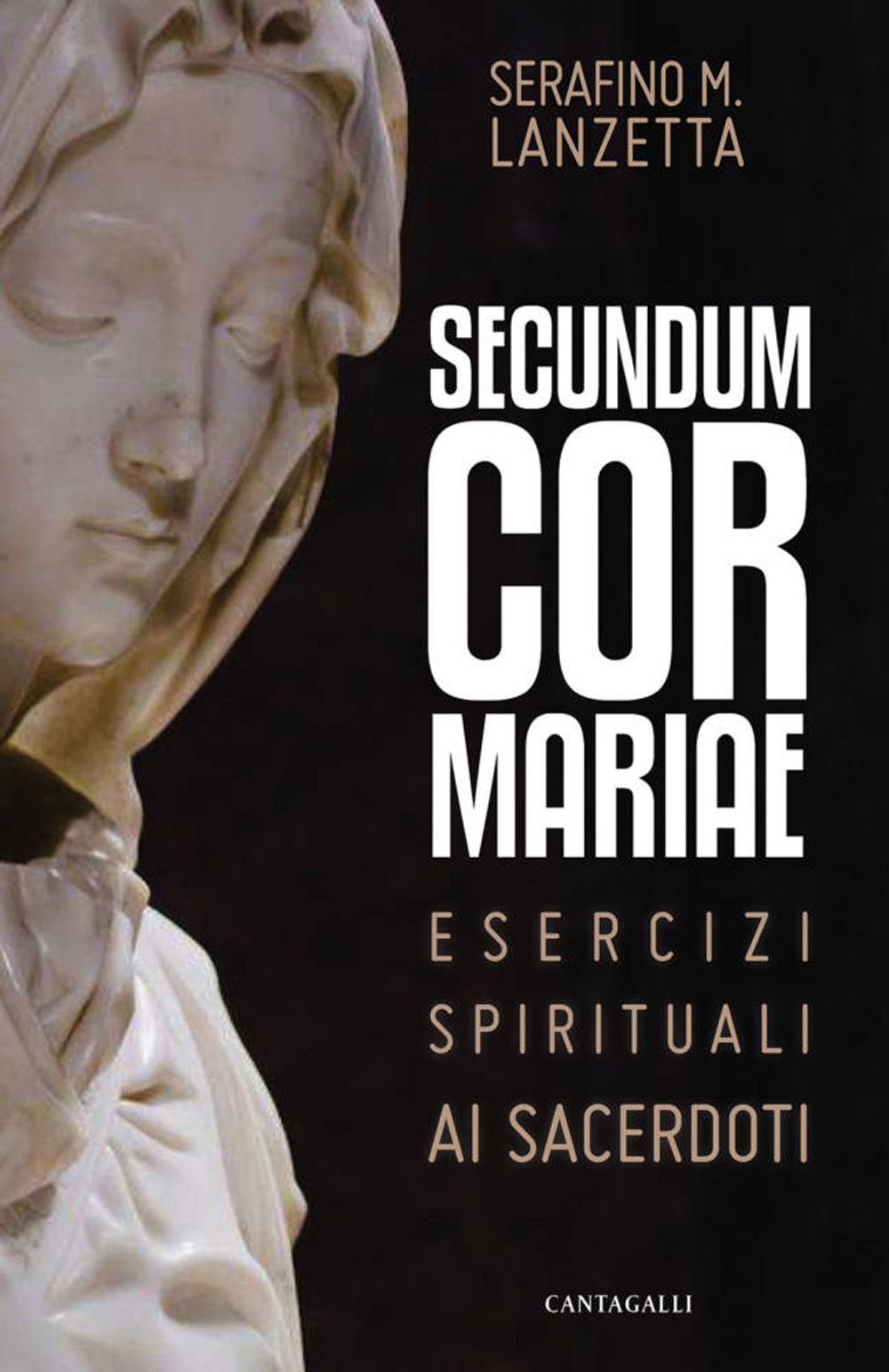 Secundum Cor Mariae. Esercizi spirituali ai sacerdoti