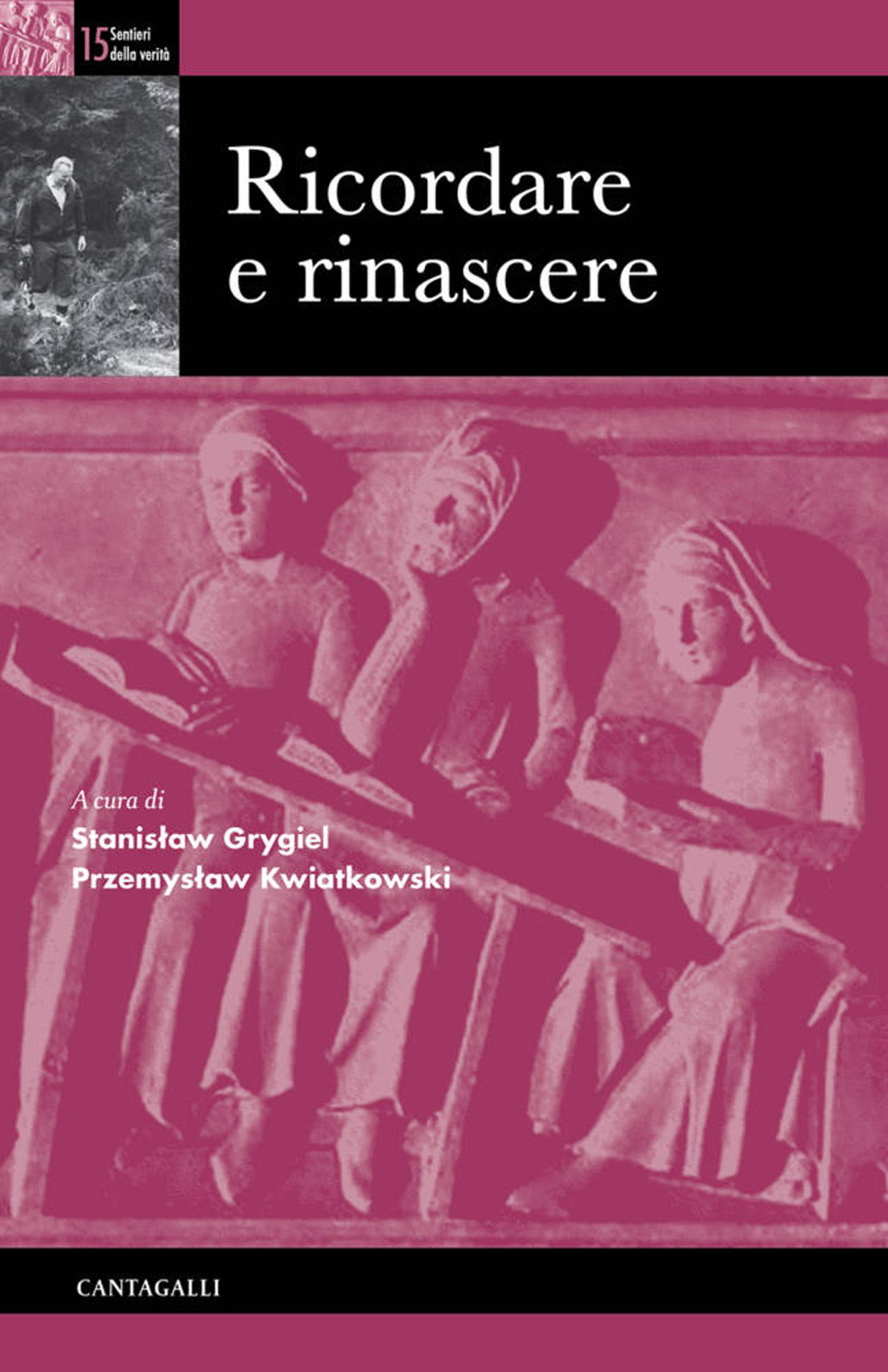 Ricordare e rinascere