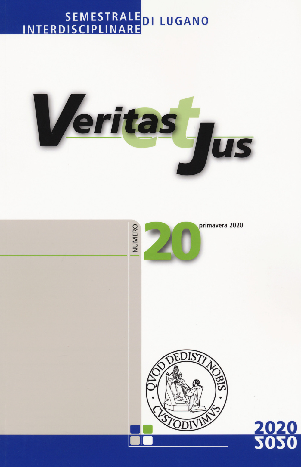 Veritas et Jus. Vol. 20