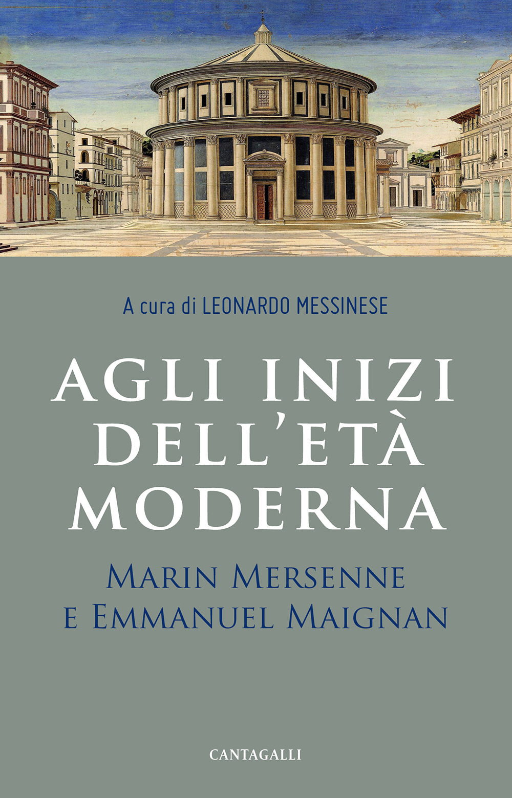 Agli inizi dell'età moderna. Marin Mersenne e Emmanuel Maignan