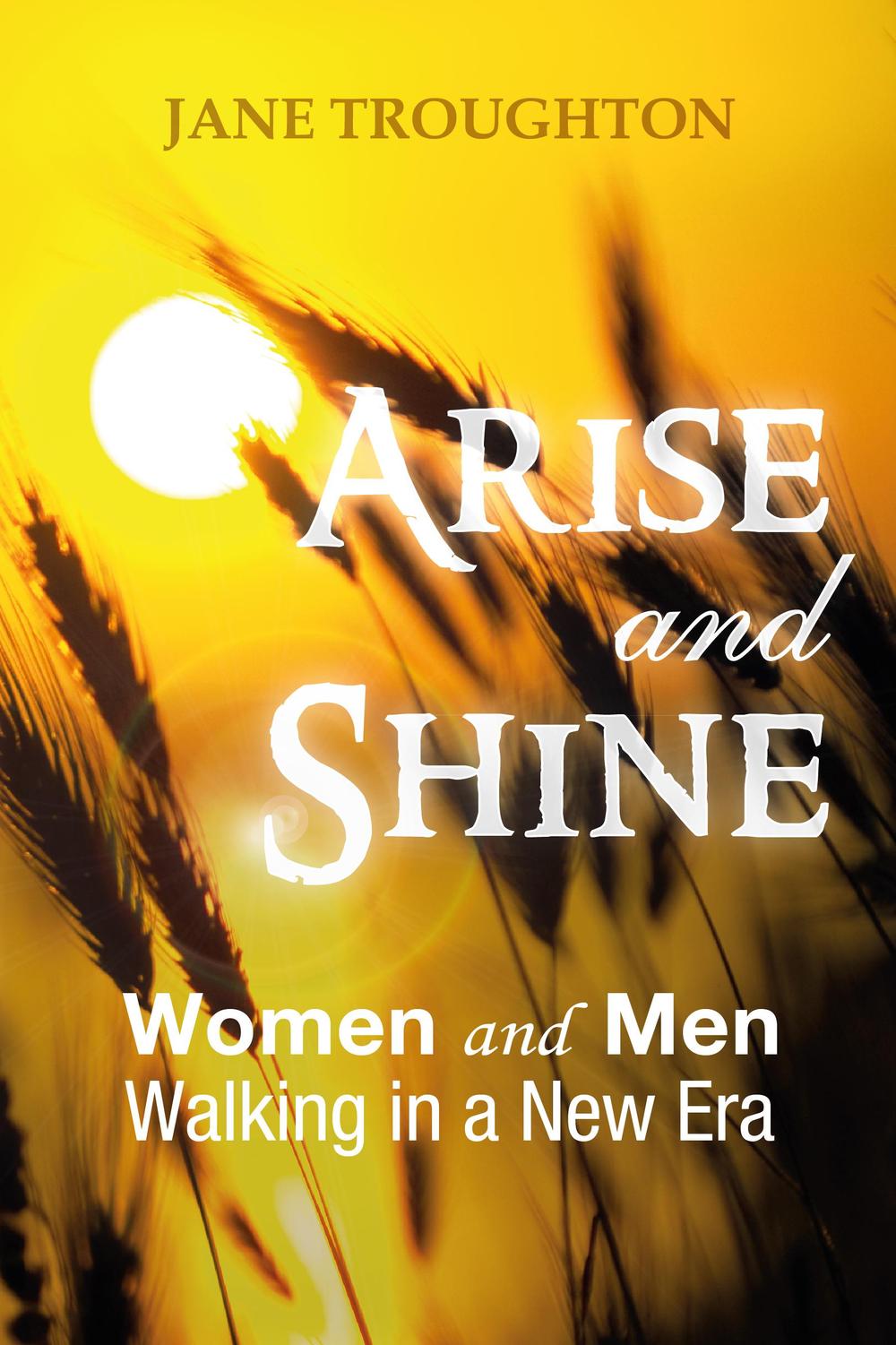 Arise and shine. Women and men walking in a new era