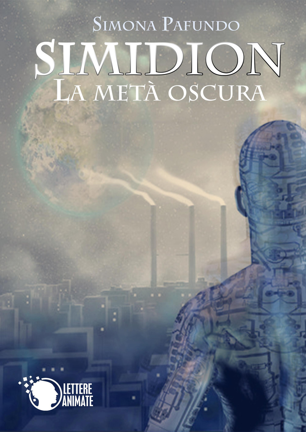 La metà oscura. Simidion