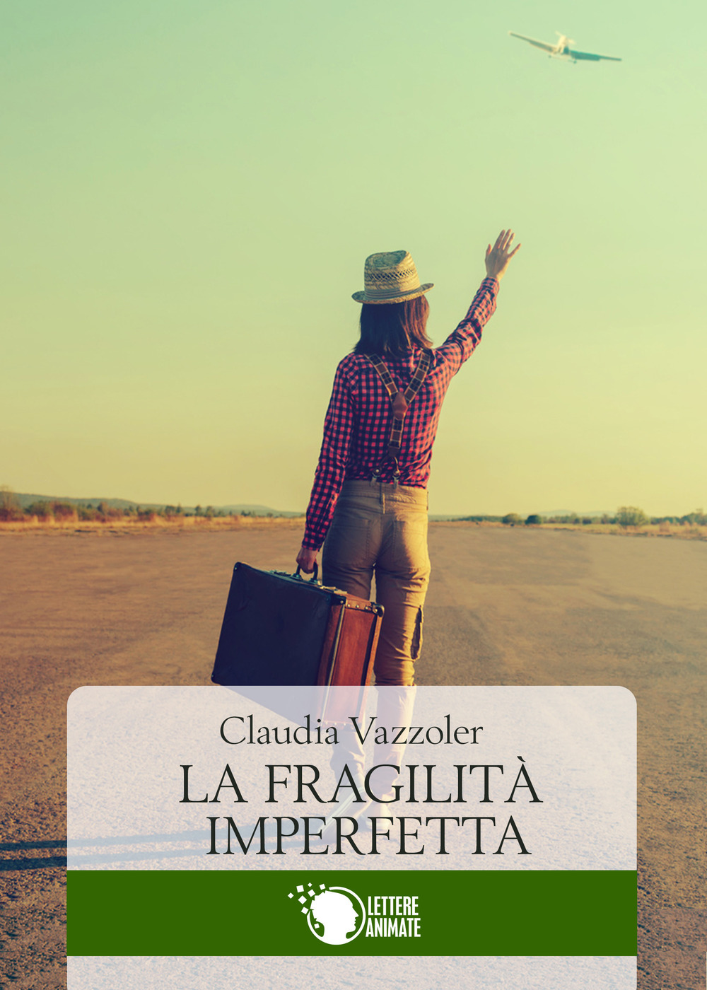 La fragilità imperfetta