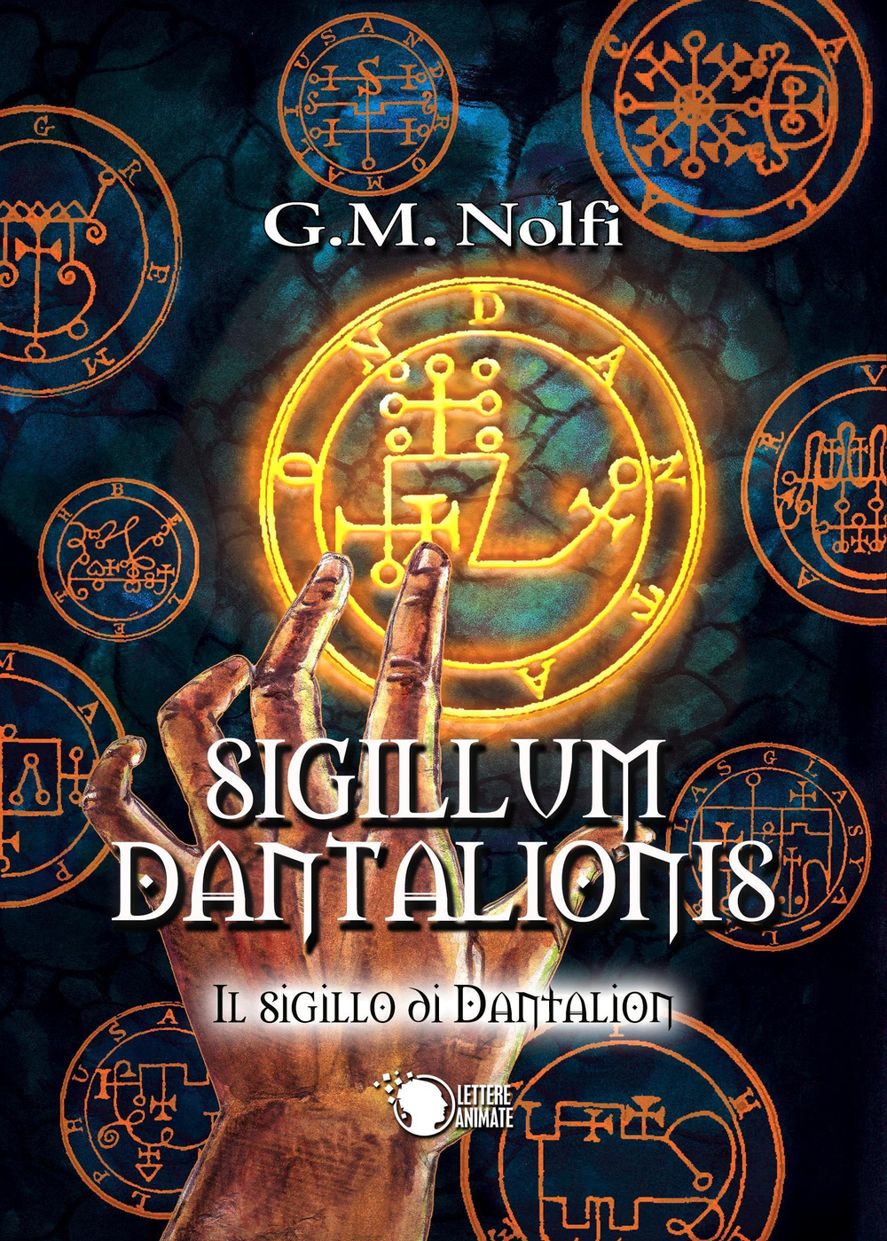 Sigillum Dantalionis. Il sigillo di Dantalion