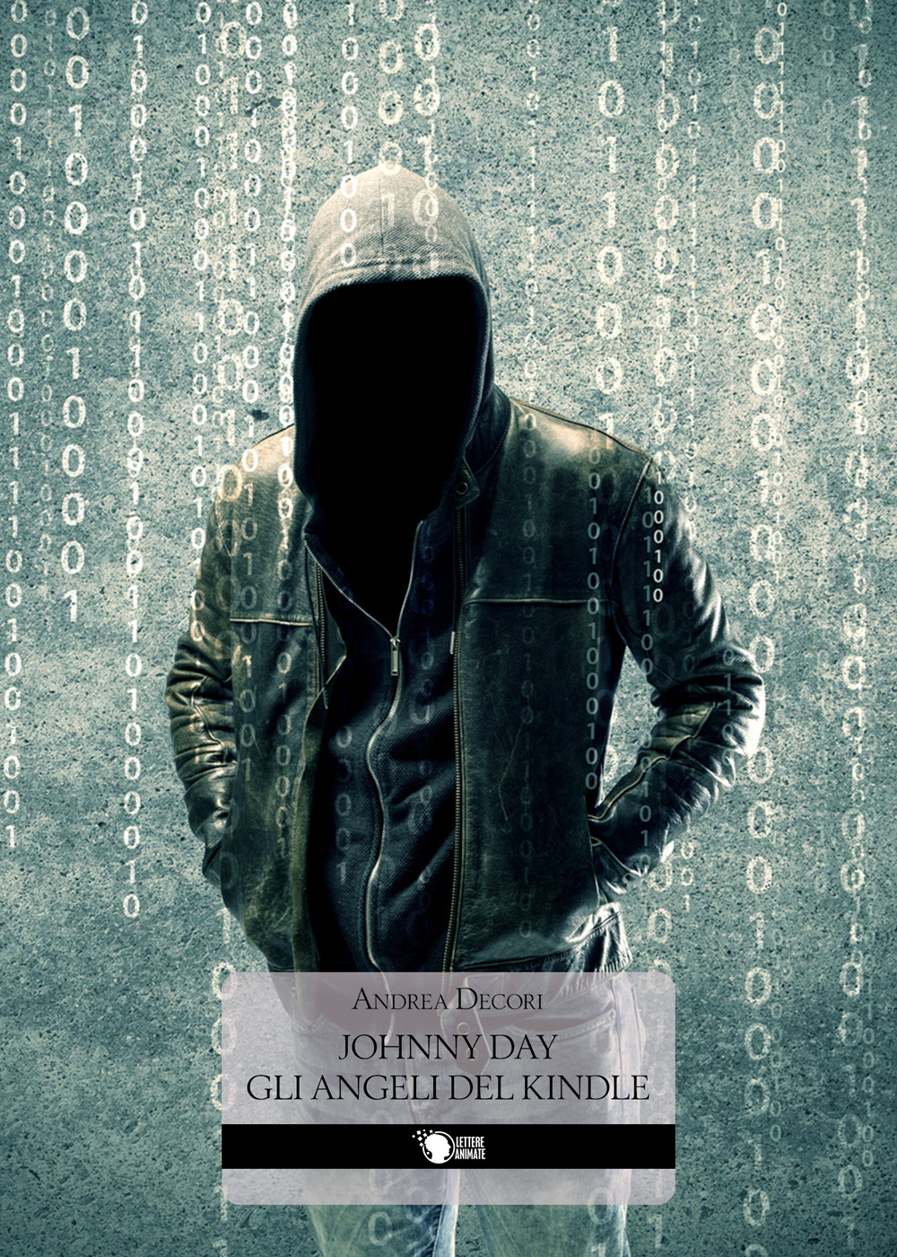 Gli angeli del kindle. Johnny Day