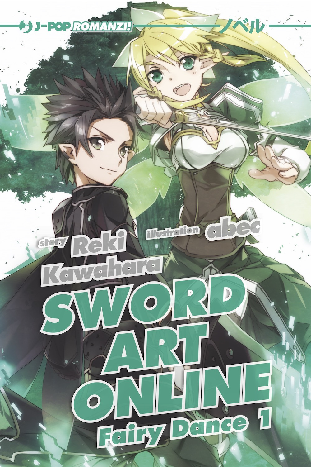 Sword art online novel. Fairy dance 1. Vol. 3