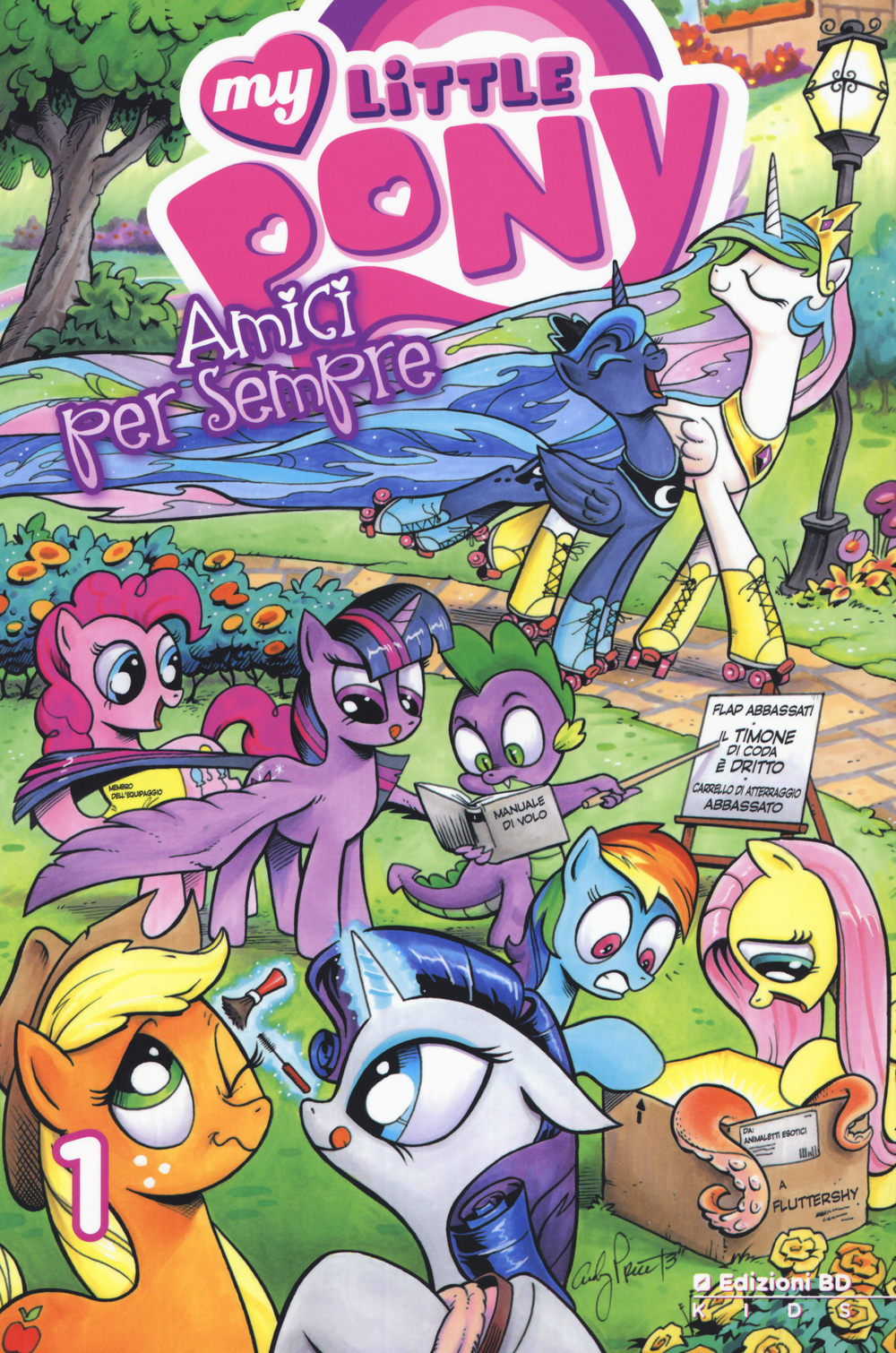 Amici per sempre. My little pony. Vol. 1