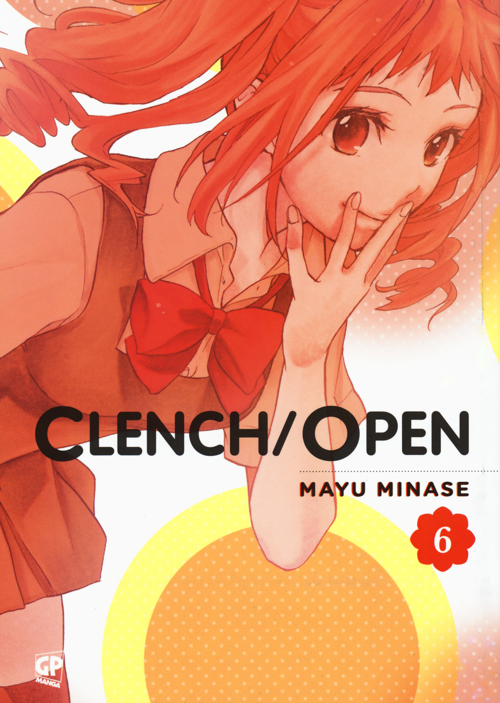 Clench open. Vol. 6