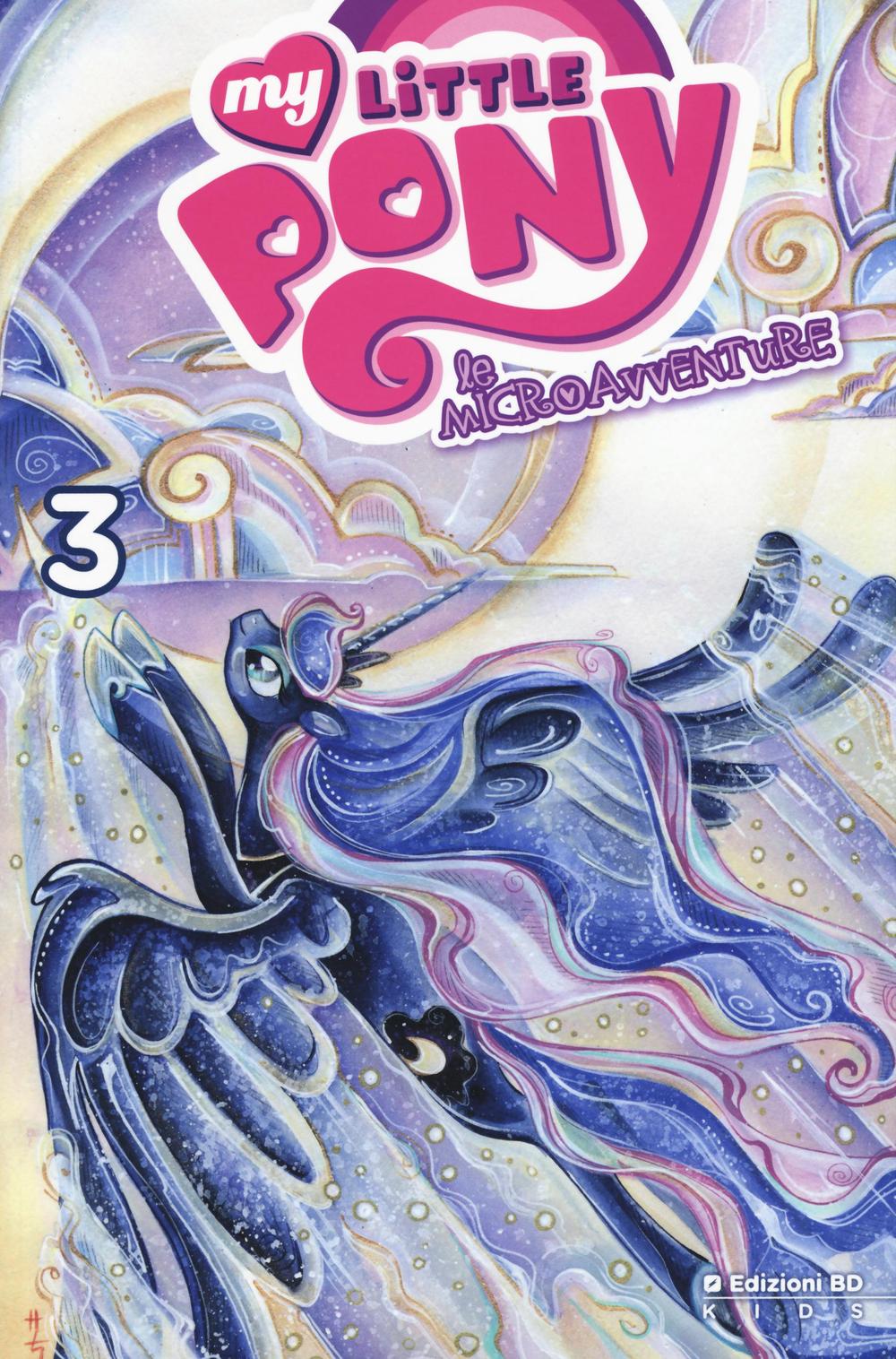 Le microavventure. My little pony. Variant 3A. Vol. 3