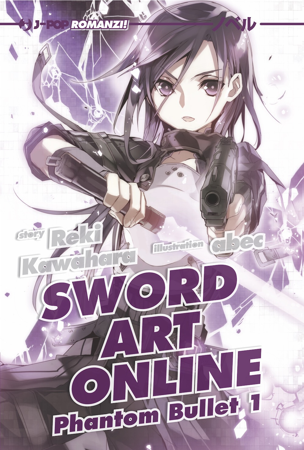 Sword art online novel. Phantom bullet 1. Vol. 5