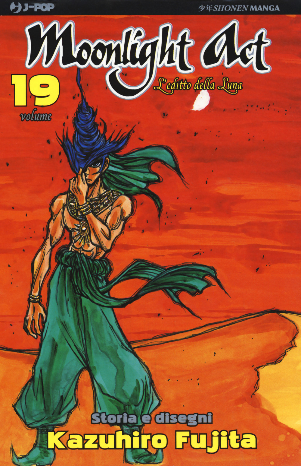 L'editto della luna. Moonlight act. Vol. 19