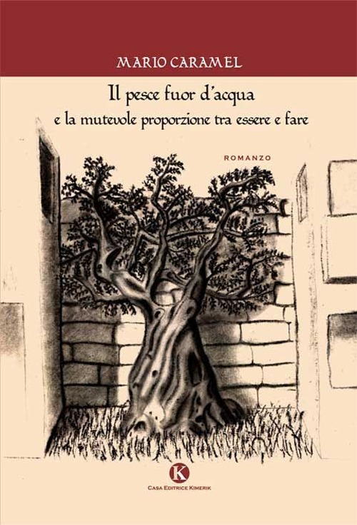 Il pesce fuor d'acqua e la mutevole proporzione tra essere e fare