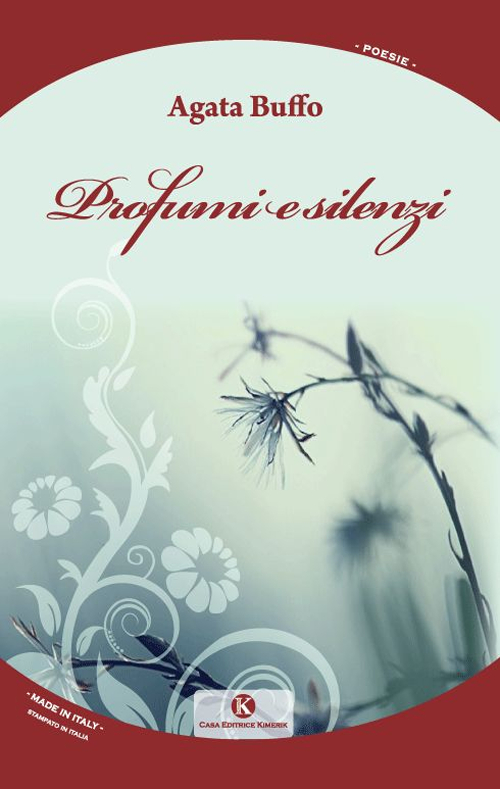 Profumi e silenzi