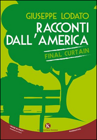 Racconti dall'America. Final curtain