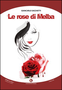 Le rose di Melba
