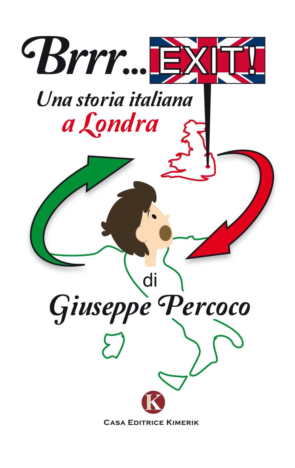 Brrr... exit! Una storia italiana a Londra