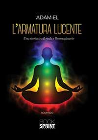 L'armatura lucente. Una storia tra il bene e il male