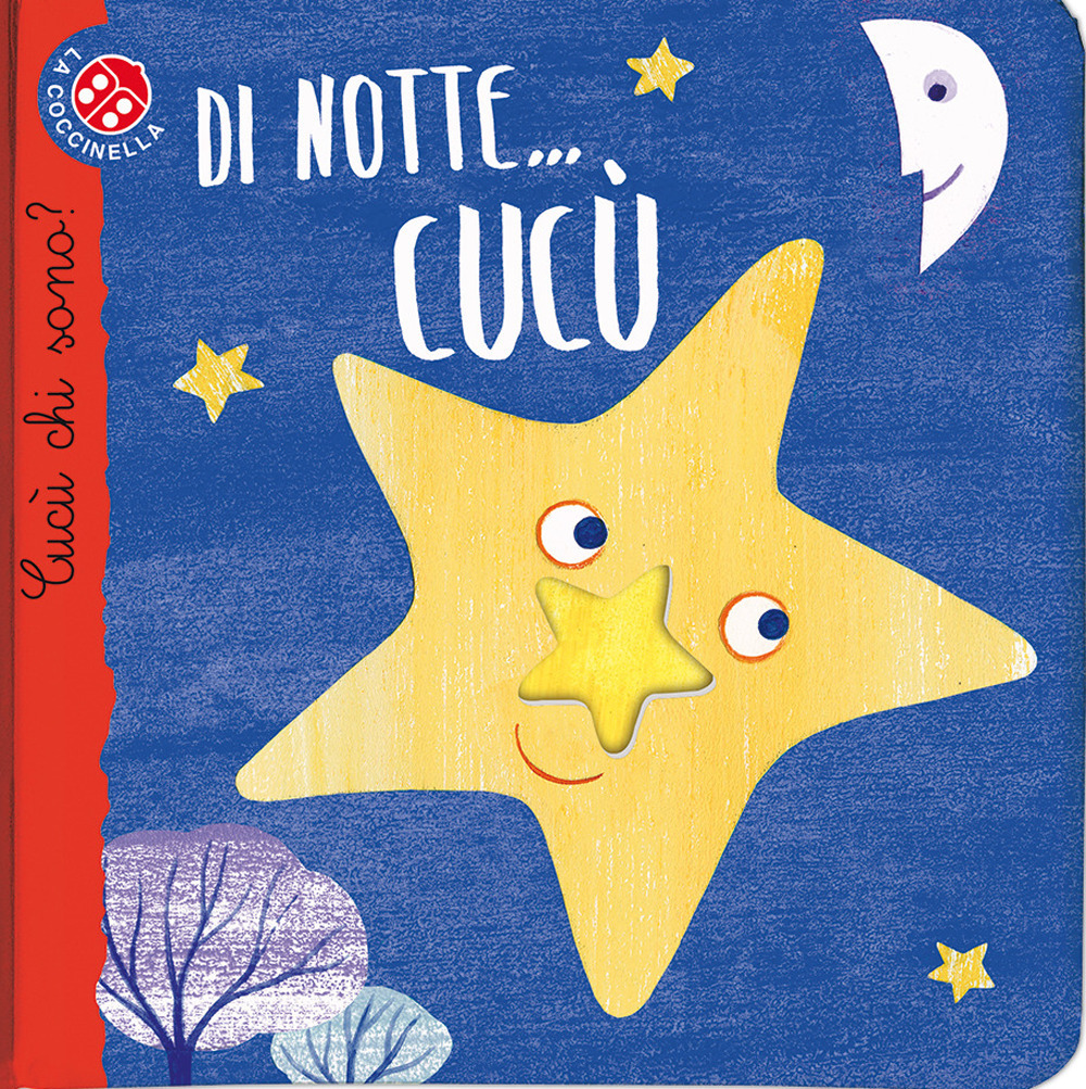 Di notte... cucù. Cucù chi sono?