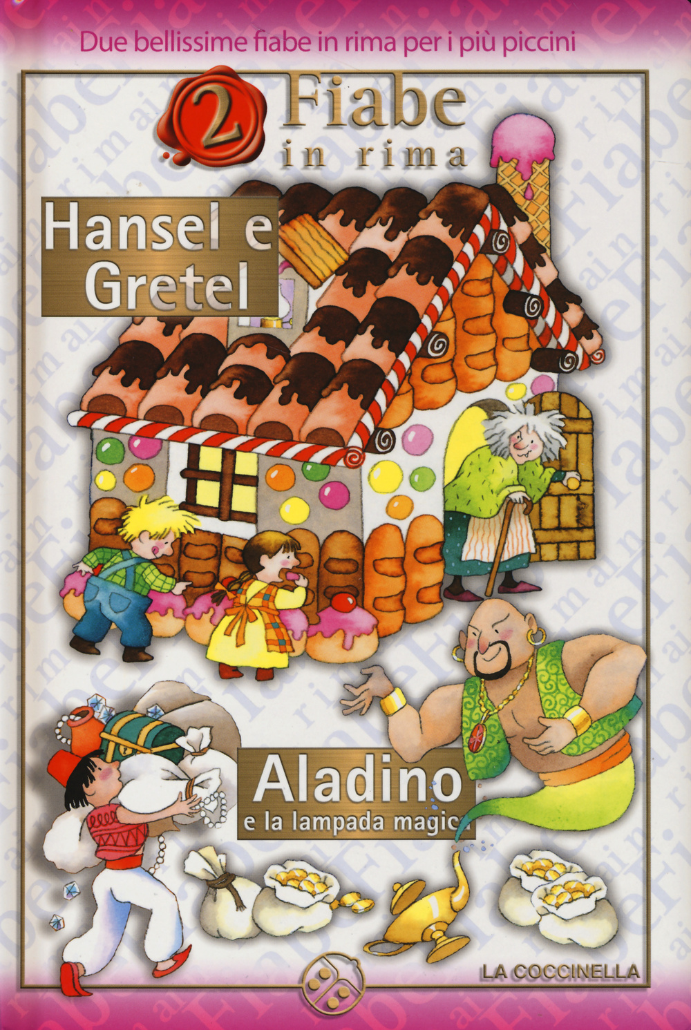 Hansel e Gretel-Aladino e la lampada magica